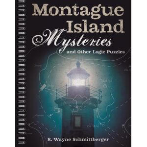 Union Square & Co. Montague Island Mysteries And Other Logic Puzzles Union Square & Co. Montague Island Mysteries And Other Logic Puzzles