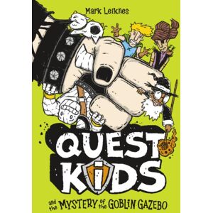 Union Square & Co. Quest Kids And The Mystery Of The Goblin Gazebo Union Square & Co. Quest Kids And The Mystery Of The Goblin Gazebo