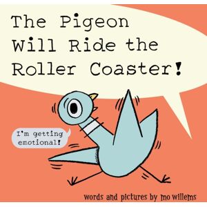 Union Square & Co. The Pigeon Will Ride The Roller Coaster Union Square & Co. The Pigeon Will Ride The Roller Coaster