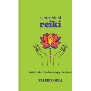 Union Square & Co. A Little Bit Of Reiki : An Introduction To Energy Medicine Union Square & Co. A Little Bit Of Reiki : An Introduction To Energy Medicine