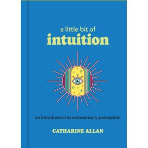 Union Square & Co. A Little Bit Of Intuition : An Introduction To Extrasensory Perception Union Square & Co. A Little Bit Of Intuition : An Introduction To Extrasensory Perception