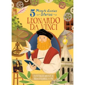 Union Square & Co. Leonardo Da Vinci: 5-Minute Genius Union Square & Co. Leonardo Da Vinci: 5-Minute Genius