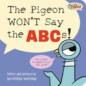 Union Square & Co. The Pigeon Won'T Say Abc! Union Square & Co. The Pigeon Won'T Say Abc!