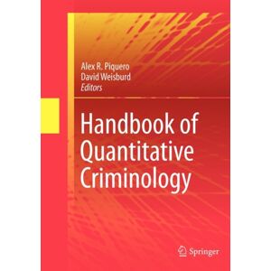 Springer-Verlag New York Inc. Handbook Of Quantitative Criminology Springer-Verlag New York Inc. Handbook Of Quantitative Criminology