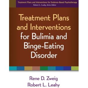 Guilford Publications Treatment Plans And Interventions For Bulimia And Binge-Eating Disorder Guilford Publications Treatment Plans And Interventions For Bulimia And Binge-Eating Disorder