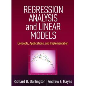 Guilford Publications Regression Analysis And Linear Models : Concepts, Applications, And Implementation Guilford Publications Regression Analysis And Linear Models : Concepts, Applications, And Implementation