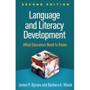 Guilford Publications Language And Literacy Development, Second Edition : What Educators Need To Know Guilford Publications Language And Literacy Development, Second Edition : What Educators Need To Know