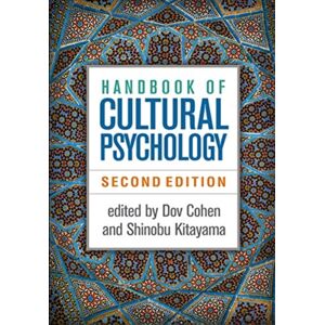 Guilford Publications Handbook Of Cultural Psychology, Second Edition Guilford Publications Handbook Of Cultural Psychology, Second Edition