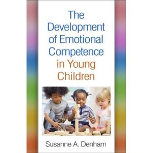 Guilford Publications The Development Of Emotional Competence In Young Children Guilford Publications The Development Of Emotional Competence In Young Children