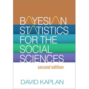 Guilford Publications Bayesian Statistics For The Social Sciences, Second Edition Guilford Publications Bayesian Statistics For The Social Sciences, Second Edition