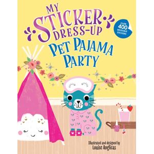 Sourcebooks, Inc My Sticker Dress-Up: Pet Pajama Party! Sourcebooks, Inc My Sticker Dress-Up: Pet Pajama Party!