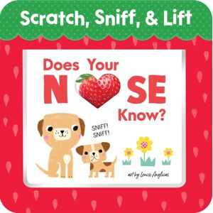 Sourcebooks, Inc Does Your Nose Know? First Words Sourcebooks, Inc Does Your Nose Know? First Words