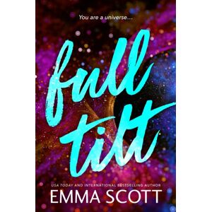 Sourcebooks, Inc Full Tilt : An Angsty Friends To Lovers Romance (Full Tilt Duet Book 1) Sourcebooks, Inc Full Tilt : An Angsty Friends To Lovers Romance (Full Tilt Duet Book 1)