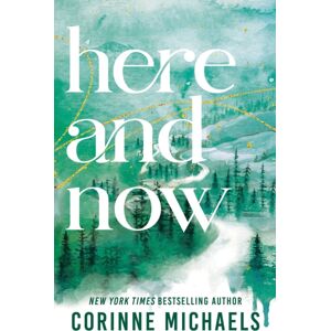 Sourcebooks, Inc Here And Now : A Small Town Friends To Lovers Romance (Ember Falls Book 2) Sourcebooks, Inc Here And Now : A Small Town Friends To Lovers Romance (Ember Falls Book 2)