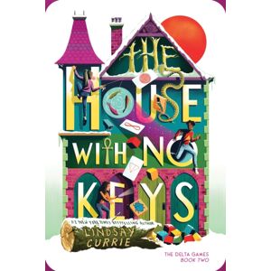 Sourcebooks, Inc The House With No Keys Sourcebooks, Inc The House With No Keys