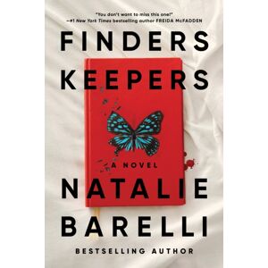 Sourcebooks, Inc Finders Keepers : A Novel Sourcebooks, Inc Finders Keepers : A Novel