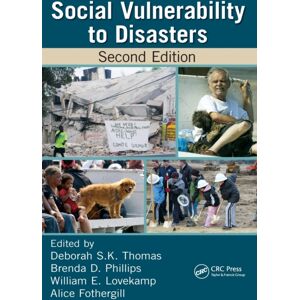 Taylor & Francis Inc Social Vulnerability To Disasters Taylor & Francis Inc Social Vulnerability To Disasters