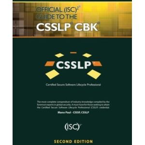Taylor & Francis Ltd Official (Isc)2 Guide To The Csslp Cbk Taylor & Francis Ltd Official (Isc)2 Guide To The Csslp Cbk