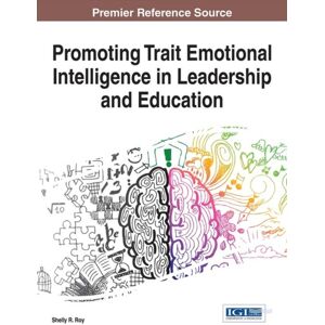 Idea Group,U.S. Promoting Trait Emotional Intelligence In Leadership And Education Idea Group,U.S. Promoting Trait Emotional Intelligence In Leadership And Education