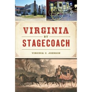 GLOBAL PUBLISHER SERVICES Virginia By Stagecoach GLOBAL PUBLISHER SERVICES Virginia By Stagecoach