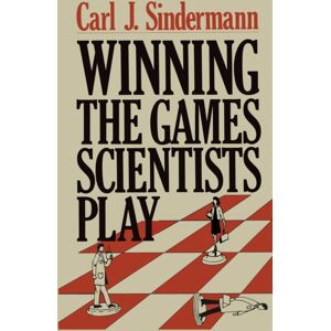 Springer-Verlag New York Inc. Winning The Games Scientists Play Springer-Verlag New York Inc. Winning The Games Scientists Play