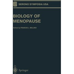 Springer-Verlag New York Inc. Biology Of Menopause Springer-Verlag New York Inc. Biology Of Menopause