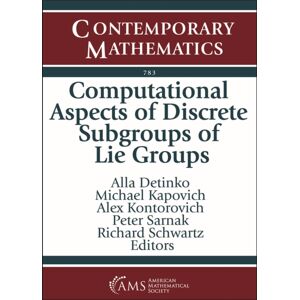 American Mathematical Society Computational Aspects Of Discrete Subgroups Of Lie Groups American Mathematical Society Computational Aspects Of Discrete Subgroups Of Lie Groups