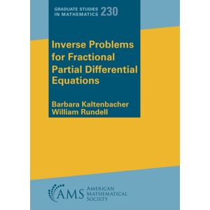 American Mathematical Society Inverse Problems For Fractional Partial Differential Equations American Mathematical Society Inverse Problems For Fractional Partial Differential Equations
