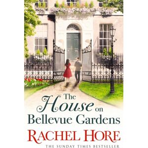Simon & Schuster Ltd The House On Bellevue Gardens : A Heartwarming And Captivating Story From The Million-Copy selling Author Of The Hidden Years Simon & Schuster Ltd The House On Bellevue Gardens : A Heartwarming And Captivating Story From The Million-Copy selling Author Of The Hidden Years