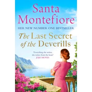 Simon & Schuster Ltd The Last Secret Of The Deverills : Family Secrets And Enduring Love - From The Number One selling Author (The Deverill Chronicles 3) Simon & Schuster Ltd The Last Secret Of The Deverills : Family Secrets And Enduring Love - From The Number One selling Author (The Deverill Chronicles 3)