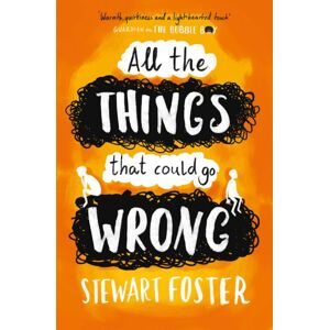 Simon & Schuster Ltd All The Things That Could Go Wrong Simon & Schuster Ltd All The Things That Could Go Wrong