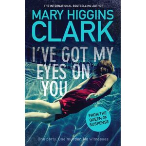 Simon & Schuster Ltd I'Ve Got My Eyes On You Simon & Schuster Ltd I'Ve Got My Eyes On You