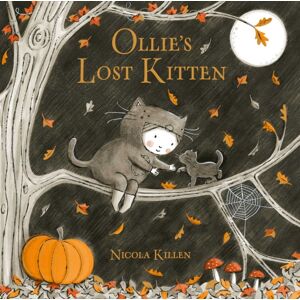 Simon & Schuster Ltd Ollie'S Lost Kitten : The Perfect Book For Halloween! Simon & Schuster Ltd Ollie'S Lost Kitten : The Perfect Book For Halloween!