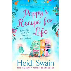 Simon & Schuster Ltd Poppy'S Recipe For Life : Treat Yourself To The Gloriously Uplifting Book From The Sunday Times selling Author! Simon & Schuster Ltd Poppy'S Recipe For Life : Treat Yourself To The Gloriously Uplifting Book From The Sunday Times selling Author!