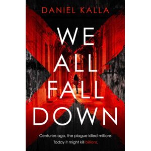 Simon & Schuster Ltd We All Fall Down : The Gripping, Addictive Page-Turner Of 2019 From The International seller Simon & Schuster Ltd We All Fall Down : The Gripping, Addictive Page-Turner Of 2019 From The International seller