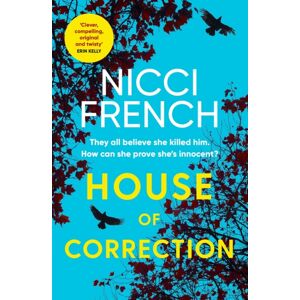 Simon & Schuster Ltd House Of Correction : A Twisty And Shocking Thriller From The Master Of Psychological Suspense Simon & Schuster Ltd House Of Correction : A Twisty And Shocking Thriller From The Master Of Psychological Suspense