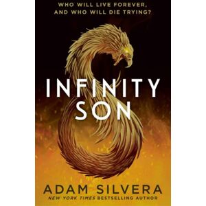 Simon & Schuster Ltd Infinity Son : The Much-Loved Hit From The Author Of No.1 selling Blockbuster They Both Die At The End! Simon & Schuster Ltd Infinity Son : The Much-Loved Hit From The Author Of No.1 selling Blockbuster They Both Die At The End!
