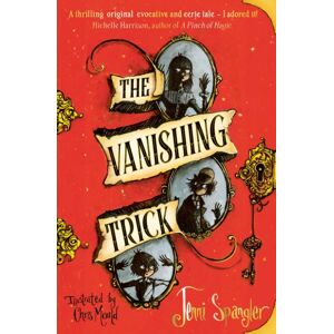 Simon & Schuster Ltd The Vanishing Trick Simon & Schuster Ltd The Vanishing Trick