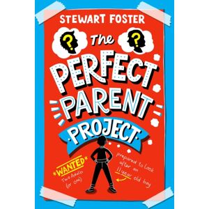 Simon & Schuster Ltd The Perfect Parent Project Simon & Schuster Ltd The Perfect Parent Project