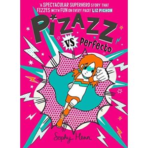 Simon & Schuster Ltd Pizazz Vs Perfecto : The Times Children'S Books For Summer 2021 Volume 3 Simon & Schuster Ltd Pizazz Vs Perfecto : The Times Children'S Books For Summer 2021 Volume 3