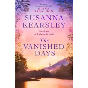 Simon & Schuster Ltd The Vanished Days : 'An Engrossing And Deeply Romantic Novel' Rachel Hore Simon & Schuster Ltd The Vanished Days : 'An Engrossing And Deeply Romantic Novel' Rachel Hore