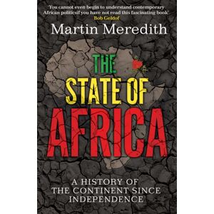 Simon & Schuster Ltd The State Of Africa : A History Of The Continent Since Independence Simon & Schuster Ltd The State Of Africa : A History Of The Continent Since Independence