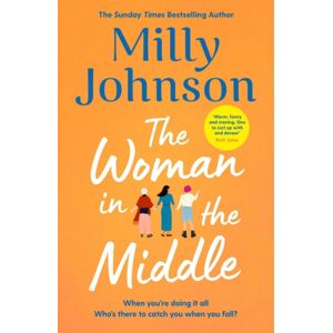 Simon & Schuster Ltd The Woman In The Middle : The Perfect Escapist Read From The Much-Loved Sunday Times seller Simon & Schuster Ltd The Woman In The Middle : The Perfect Escapist Read From The Much-Loved Sunday Times seller