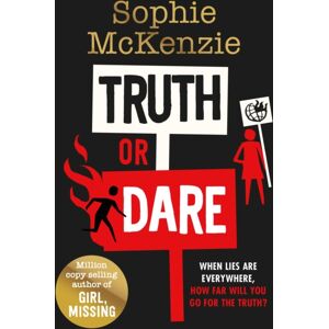 Simon & Schuster Ltd Truth Or Dare : From The World Book Day 2022 Author Sophie Mckenzie Simon & Schuster Ltd Truth Or Dare : From The World Book Day 2022 Author Sophie Mckenzie