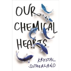 Hot Key Books Our Chemical Hearts : As Seen On Amazon Prime Hot Key Books Our Chemical Hearts : As Seen On Amazon Prime