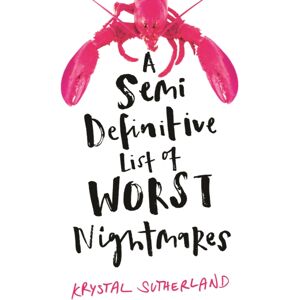 Hot Key Books A Semi Definitive List Of Worst Nightmares Hot Key Books A Semi Definitive List Of Worst Nightmares