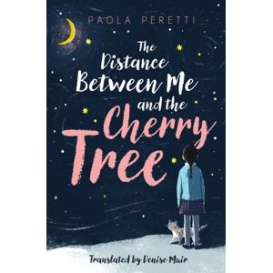 Hot Key Books The Distance Between Me And The Cherry Tree Hot Key Books The Distance Between Me And The Cherry Tree