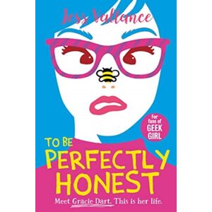 Hot Key Books To Be Perfectly Honest : Gracie Dart Book 2 Hot Key Books To Be Perfectly Honest : Gracie Dart Book 2