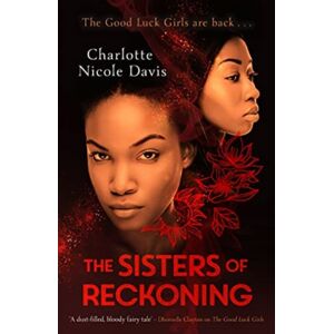 Hot Key Books The Sisters Of Reckoning (Sequel To The Good Luck Girls) Hot Key Books The Sisters Of Reckoning (Sequel To The Good Luck Girls)