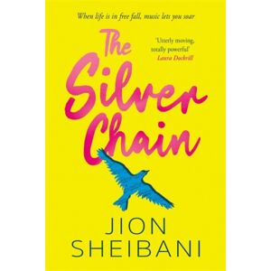 Hot Key Books The Silver Chain : A Beautiful Verse Novel Celebrating The Healing Power Of Music Hot Key Books The Silver Chain : A Beautiful Verse Novel Celebrating The Healing Power Of Music